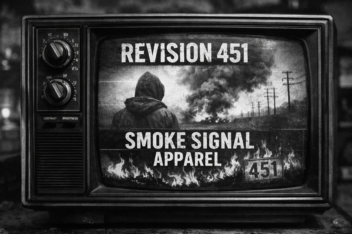 REVISION 451 - SMOKE SIGNAL APPAREL
